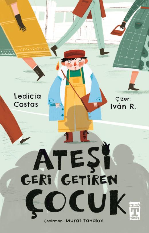 Ateşi Geri Getiren Çocuk